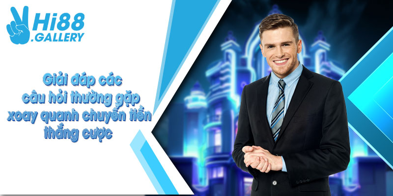 rút tiền hi88 giải đáp
