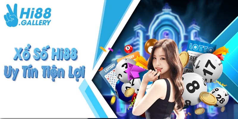 Xổ số Hi88 uy tín tiện lợi