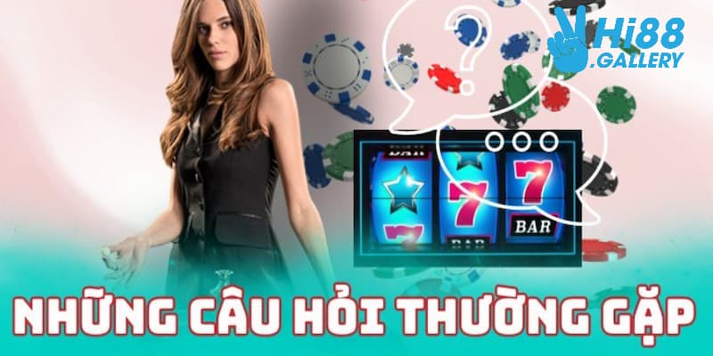 FAQ về khuyến mãi đặc biệt tại hệ thống Hi88